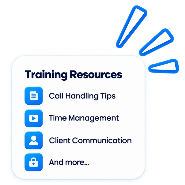 Training Resources: Call Handling Tips, Time Management, Client Communication, and more.